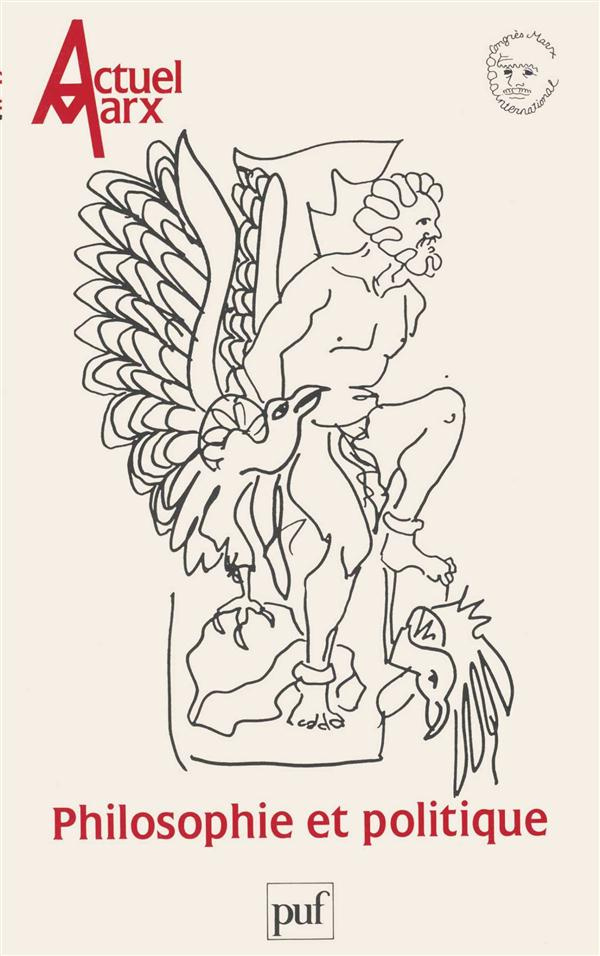Actuel Marx N° 19 : Philosophie et politique