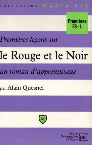 Premières leçons sur "Le rouge et le noir", un roman d'apprentissage