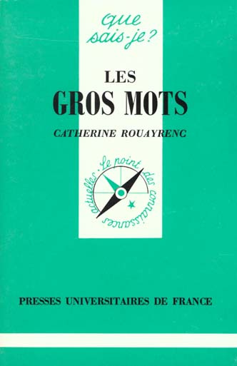 Les gros mots. 2ème édition, 2e édition