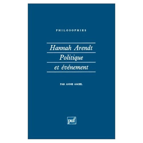 Hannah Arendt, politique et événement