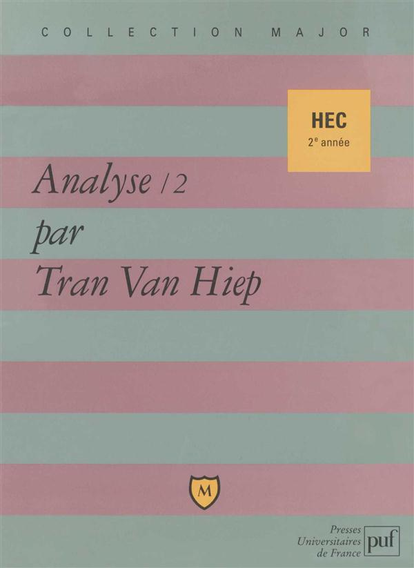 Analyse HEC 2e année. Tome 2