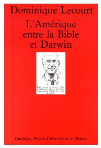 L'Amérique entre la Bible et Darwin