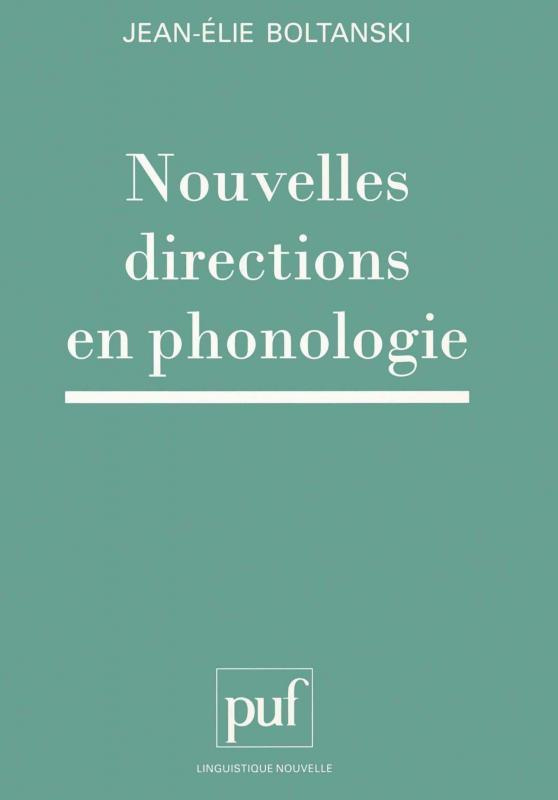 Nouvelles directions en phonologie