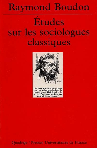 Études sur les sociologues classiques Tome 1 : Etudes sur les sociologues classiques