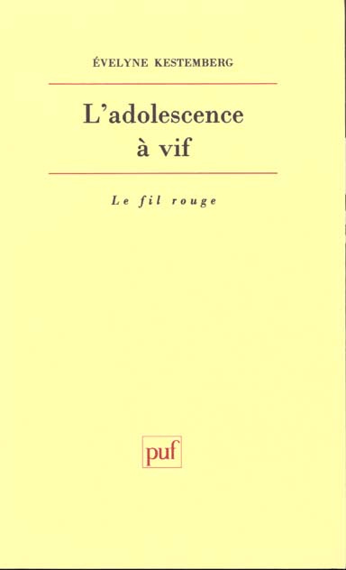 L'adolescence à vif