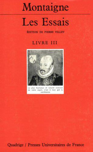 Les Essais. Livre 3