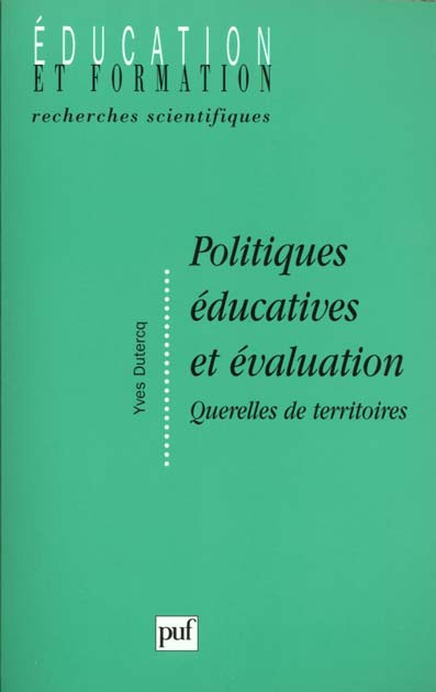 Politiques éducatives et évaluation. Querelles de territoires