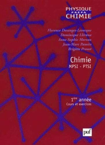 CHIMIE MPSI/PTSI 1ERE ANNEE. Cours et exercices