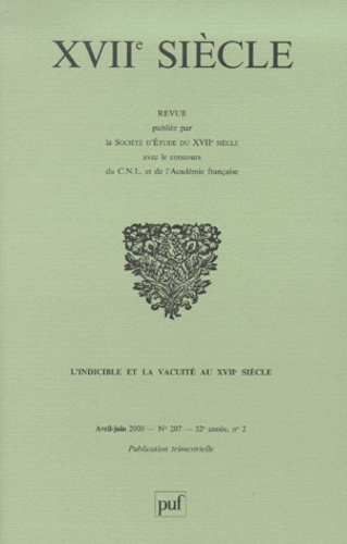XVIIème siècle n° 2 Avril-Juin 2000 : L'indicible et la vacuité au XVIIème siècle