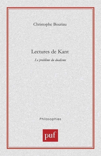 Lectures de Kant. Le problème du dualisme