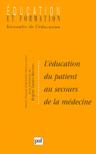 L'éducation du patient au secours de la médecine