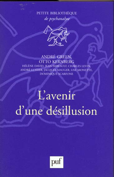 L'avenir d'une désillusion