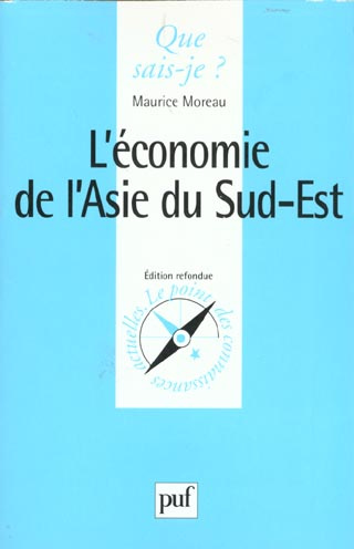 L'économie de l'Asie du Sud-Est. 2ème édition
