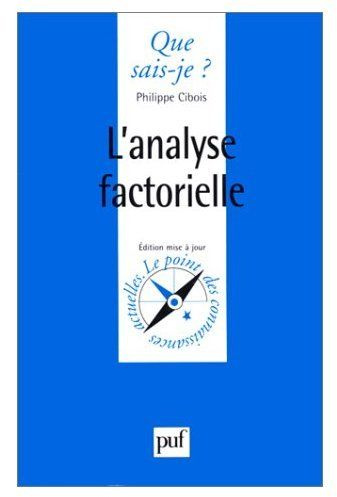 L'analyse factorielle. 5e édition