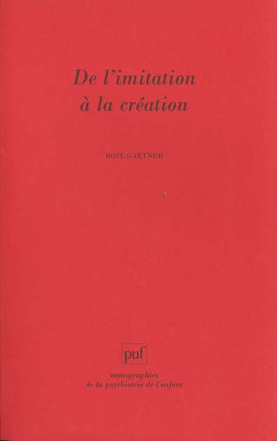De l'imitation à la création