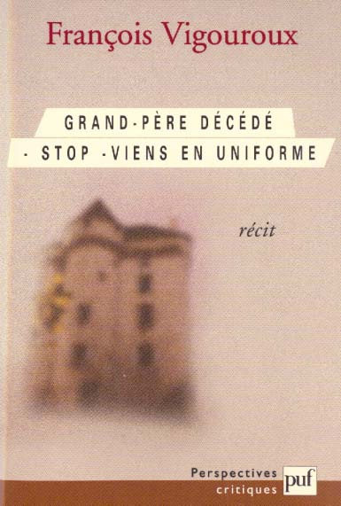 Grand-père décédé - stop - viens en uniforme