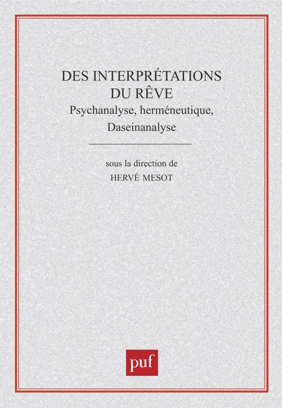 DES INTERPRETATIONS DU REVE