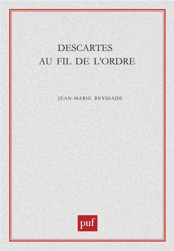 Descartes au fil de l'ordre