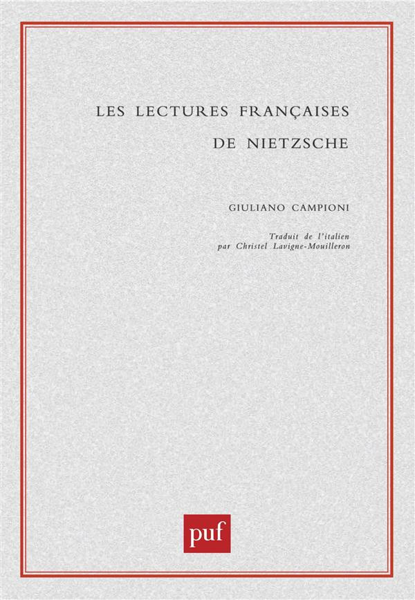 Les lectures françaises de Nietzsche