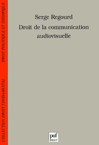 Droit de la communication audiovisuelle