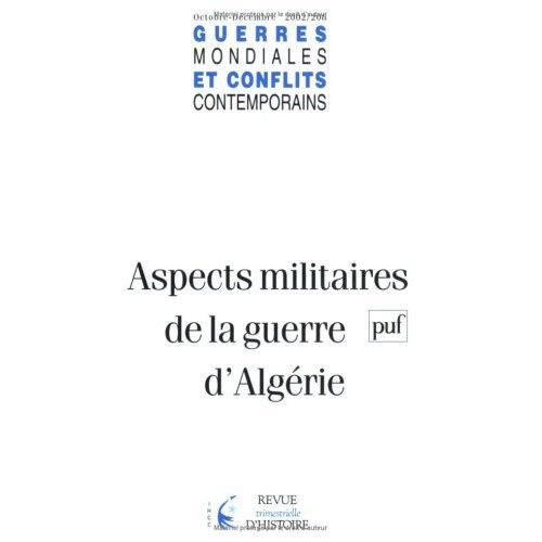 GMCC 2002, n° 208. Aspects militaires de la guerre en Algérie