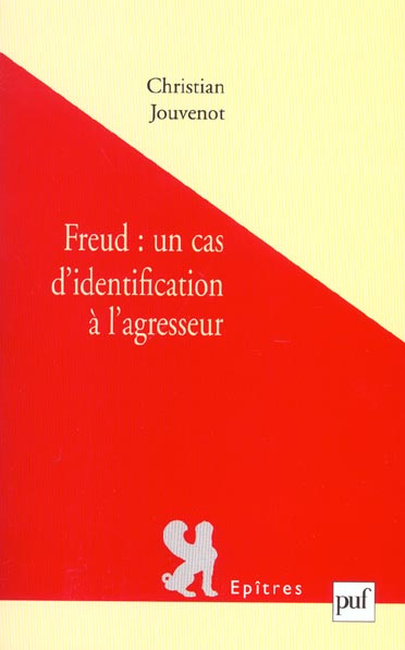 Freud : un cas d'identification à l'agresseur