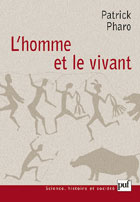 L'homme et le vivant. Sciences de l'homme et sciences de la vie