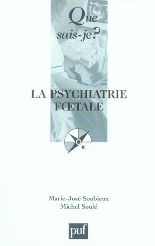 La psychiatrie foetale