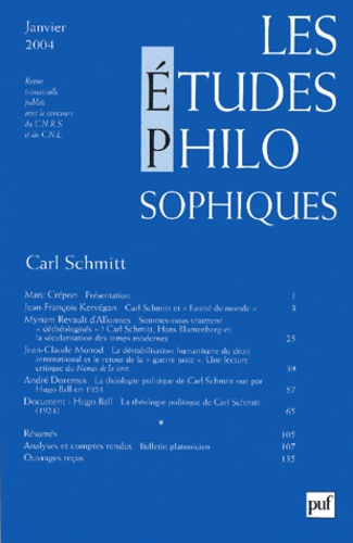 Les études philosophiques N° 1, Janvier 2004 : Carl Schmitt.
