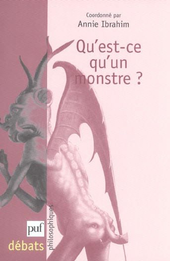 Qu'est-ce qu'un monstre ?