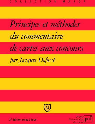 Principes et méthodes du commentaire de cartes aux concours