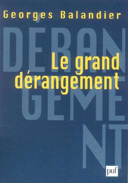 Le Grand Dérangement