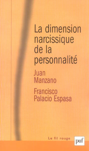 La dimension narcissique de la personnalité