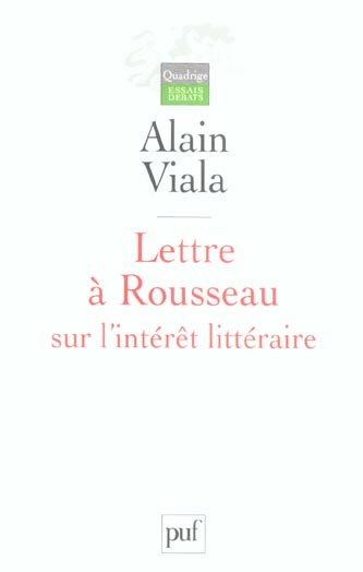 Lettre à Rousseau sur l'intérêt littéraire