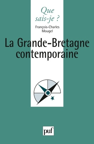 La Grande-Bretagne contemporaine. 5e édition