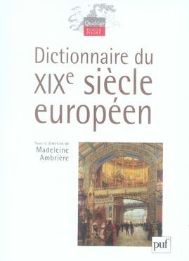 Dictionnaire du XIXe siècle européen