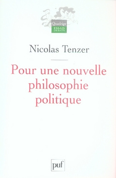 Pour une nouvelle philosophie politique. De la philosophie à l'action et retour 1