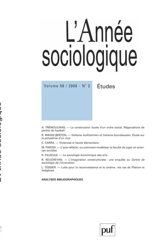 L'Année sociologique Volume 58 N° 2/2008 : Etudes