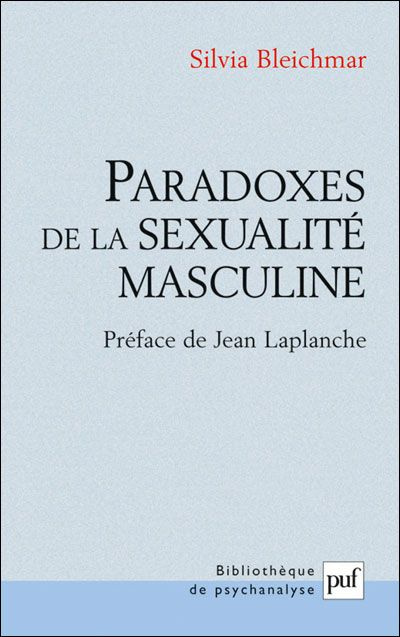 Paradoxes de la sexualité masculine