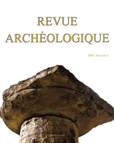 Revue archéologique Fasicule N° 1, 2008