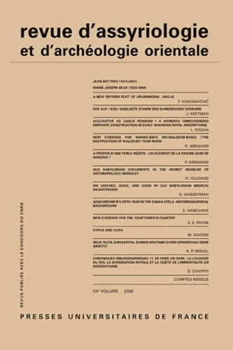 Revue d'assyriologie et d'archéologie orientale N° 102/2008