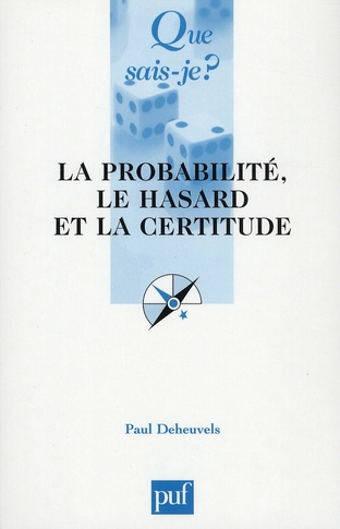 La probabilité, le hasard et la certitude. 4e édition