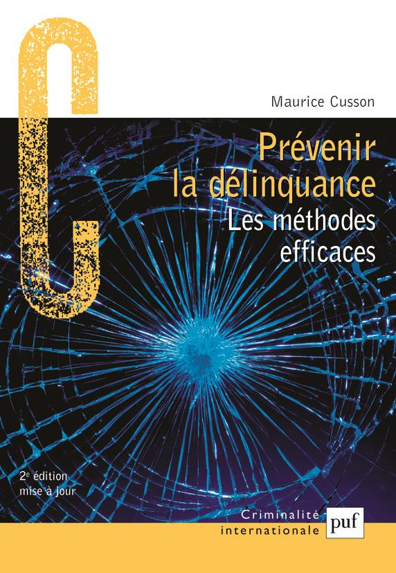Prévenir la délinquance. 2e édition