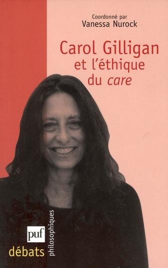 Carol Gilligan et l'éthique du care