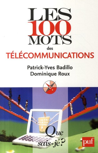 Les 100 mots des télécommunications