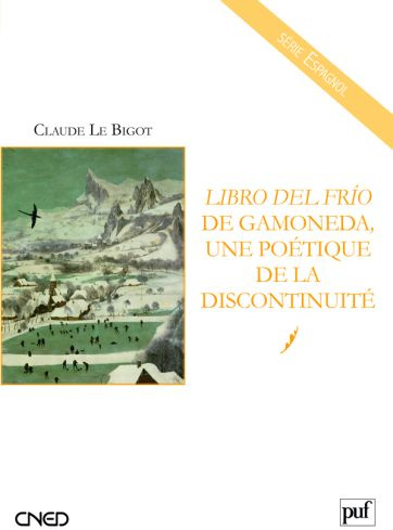 Librio del frio de Gamoneda, une poétique de la discontinuité