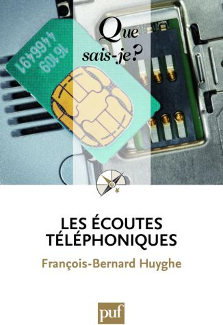 Les écoutes téléphoniques
