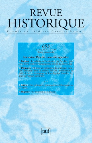 Revue historique 2010, n° 653. Les anciens Pays-Bas : nouvelles approches