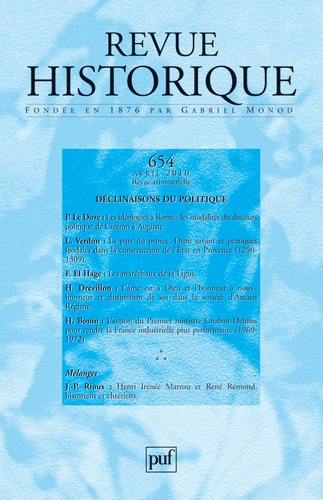 Revue historique 2010, n° 654. Déclinaison du politique