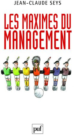 Les maximes du management